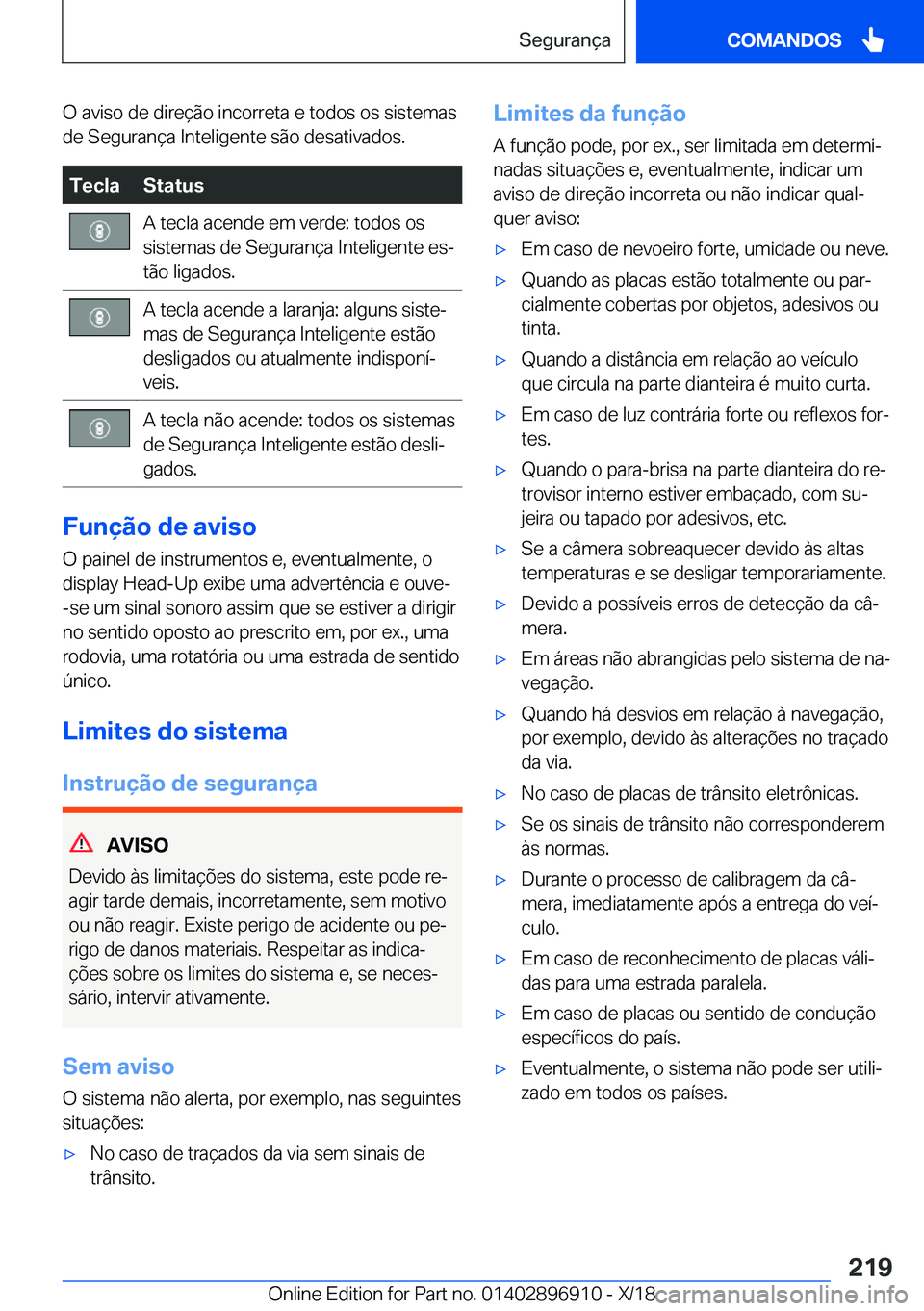 BMW 8 SERIES COUPE 2019  Manual do condutor (in Portuguese) �O��a�v�i�s�o��d�e��d�i�r�e�
