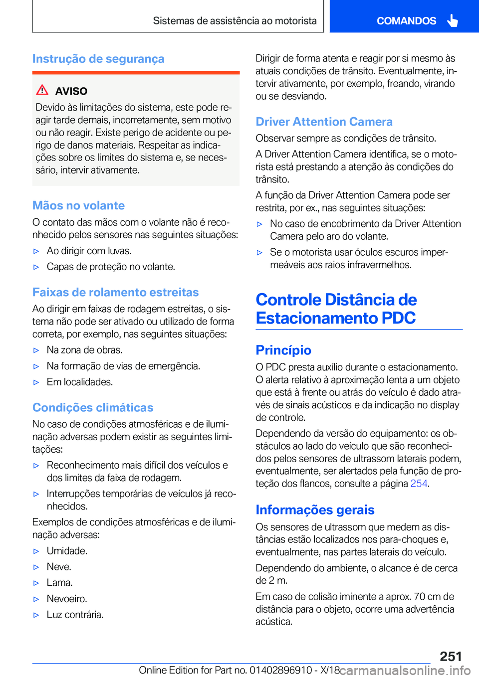 BMW 8 SERIES COUPE 2019  Manual do condutor (in Portuguese) �I�n�s�t�r�u�