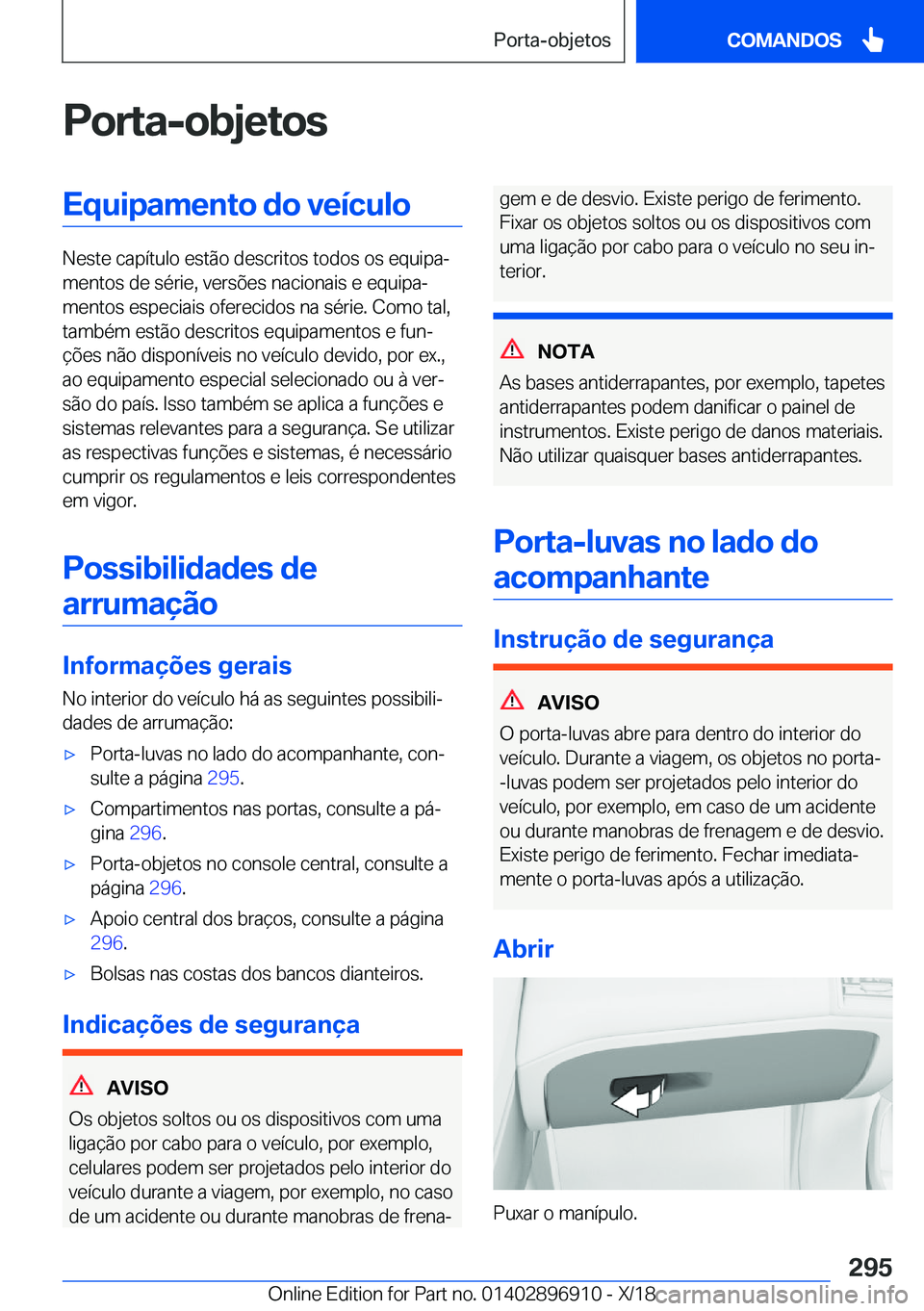 BMW 8 SERIES COUPE 2019  Manual do condutor (in Portuguese) �P�o�r�t�a�-�o�b�j�e�t�o�s�E�q�u�i�p�a�m�e�n�t�o��d�o��v�e�