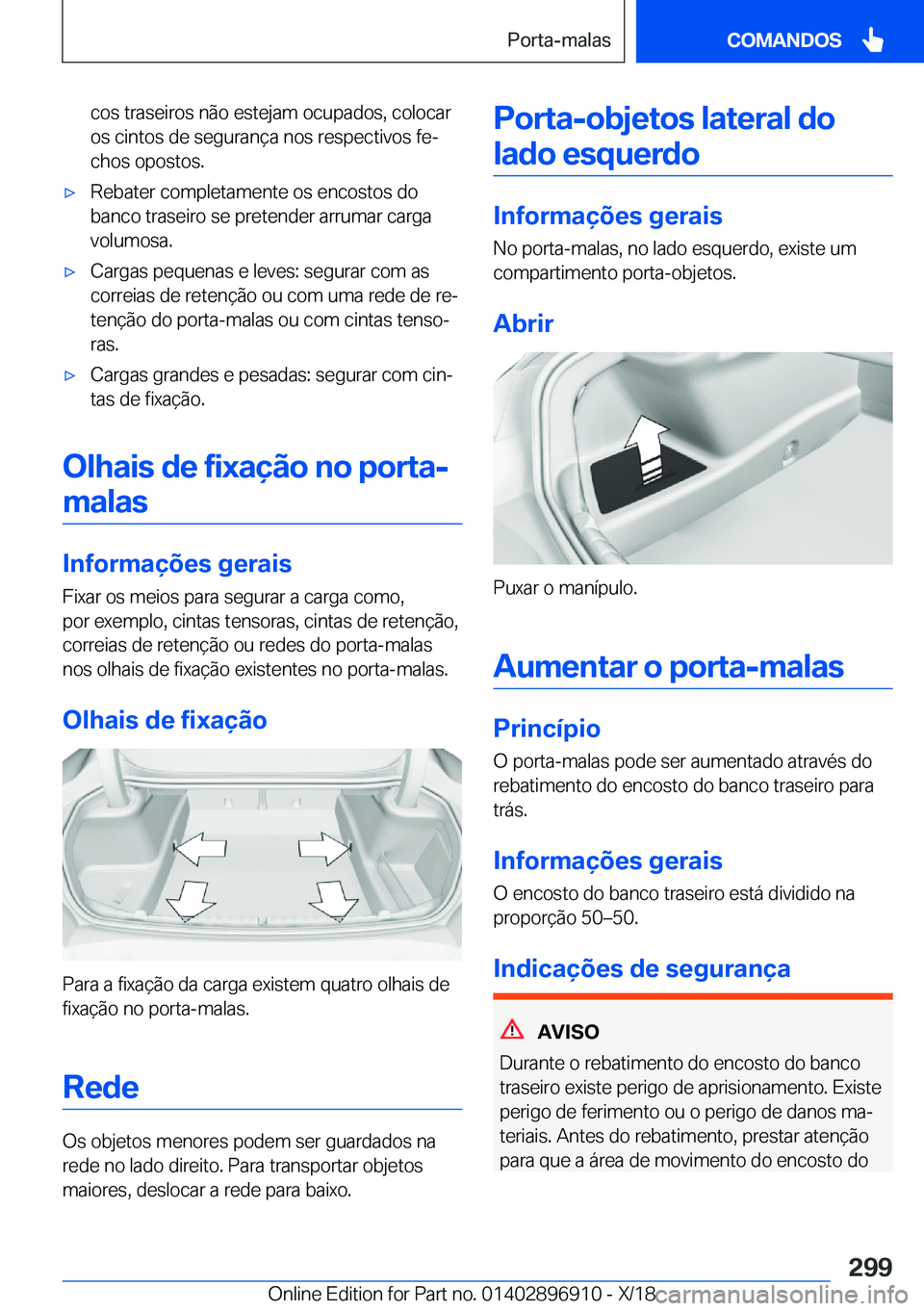 BMW 8 SERIES COUPE 2019  Manual do condutor (in Portuguese) �c�o�s��t�r�a�s�e�i�r�o�s��n�ã�o��e�s�t�e�j�a�m��o�c�u�p�a�d�o�s�,��c�o�l�o�c�a�r
�o�s��c�i�n�t�o�s��d�e��s�e�g�u�r�a�n�