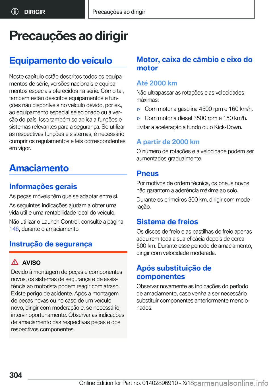 BMW 8 SERIES COUPE 2019  Manual do condutor (in Portuguese) �P�r�e�c�a�u�