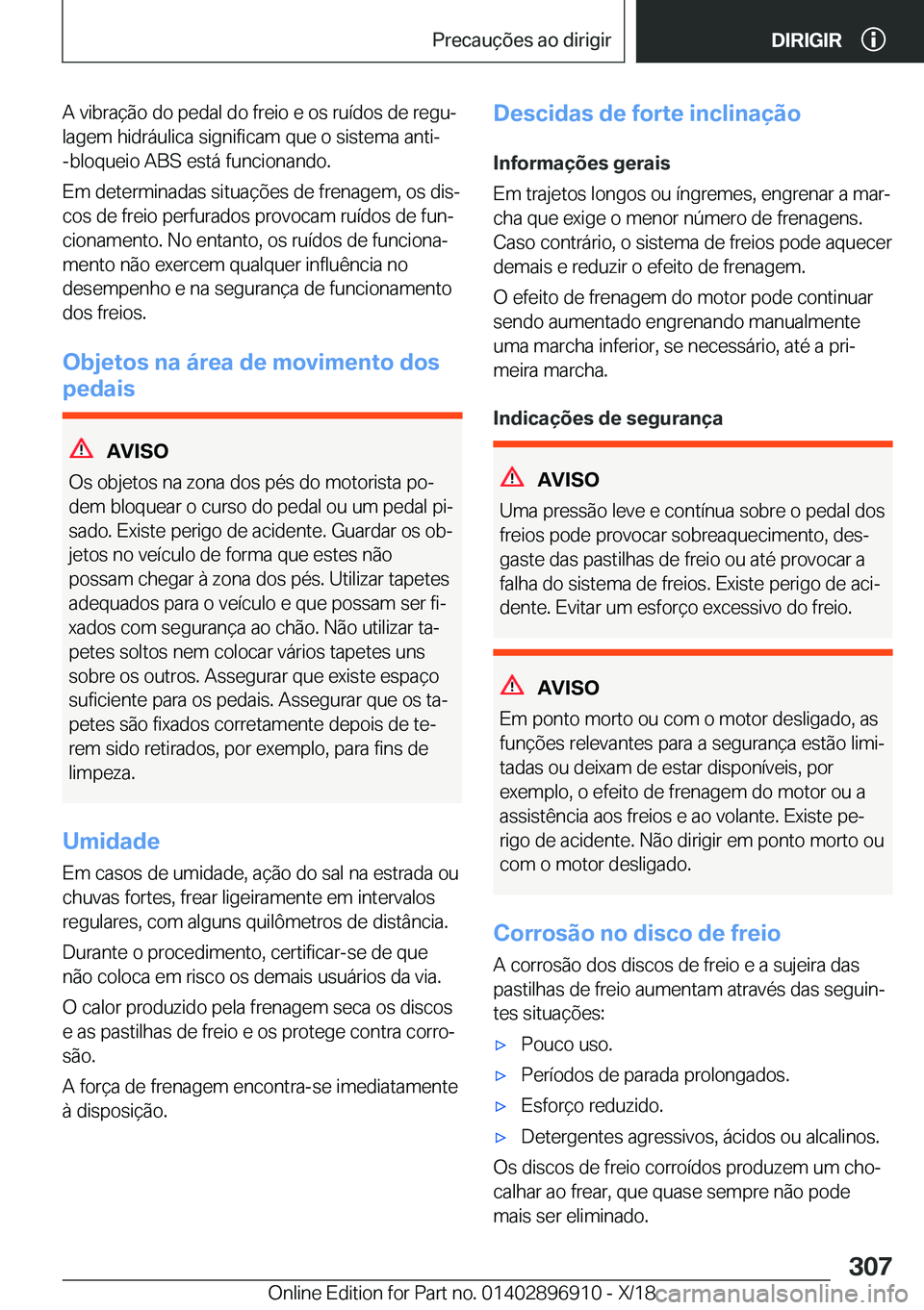 BMW 8 SERIES COUPE 2019  Manual do condutor (in Portuguese) �A��v�i�b�r�a�