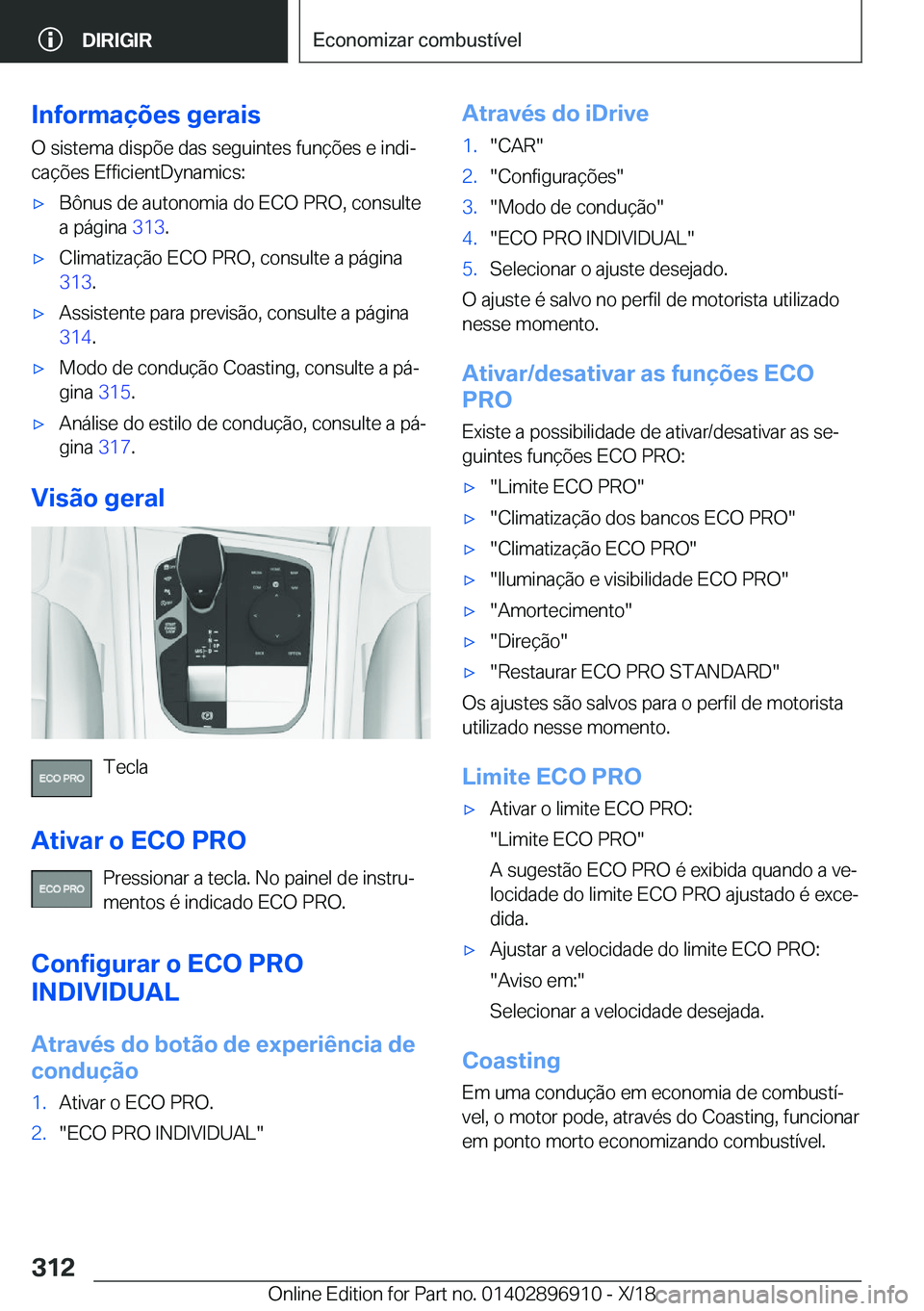 BMW 8 SERIES COUPE 2019  Manual do condutor (in Portuguese) �I�n�f�o�r�m�a�