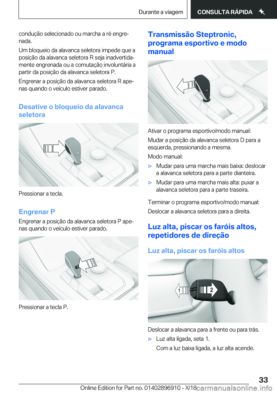 BMW 8 SERIES COUPE 2019  Manual do condutor (in Portuguese) �c�o�n�d�u�