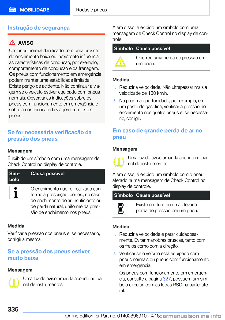 BMW 8 SERIES COUPE 2019  Manual do condutor (in Portuguese) �I�n�s�t�r�u�