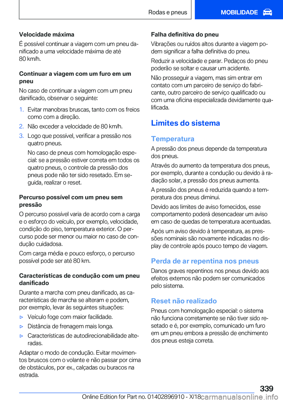 BMW 8 SERIES COUPE 2019  Manual do condutor (in Portuguese) �V�e�l�o�c�i�d�a�d�e��m�á�x�i�m�a
�