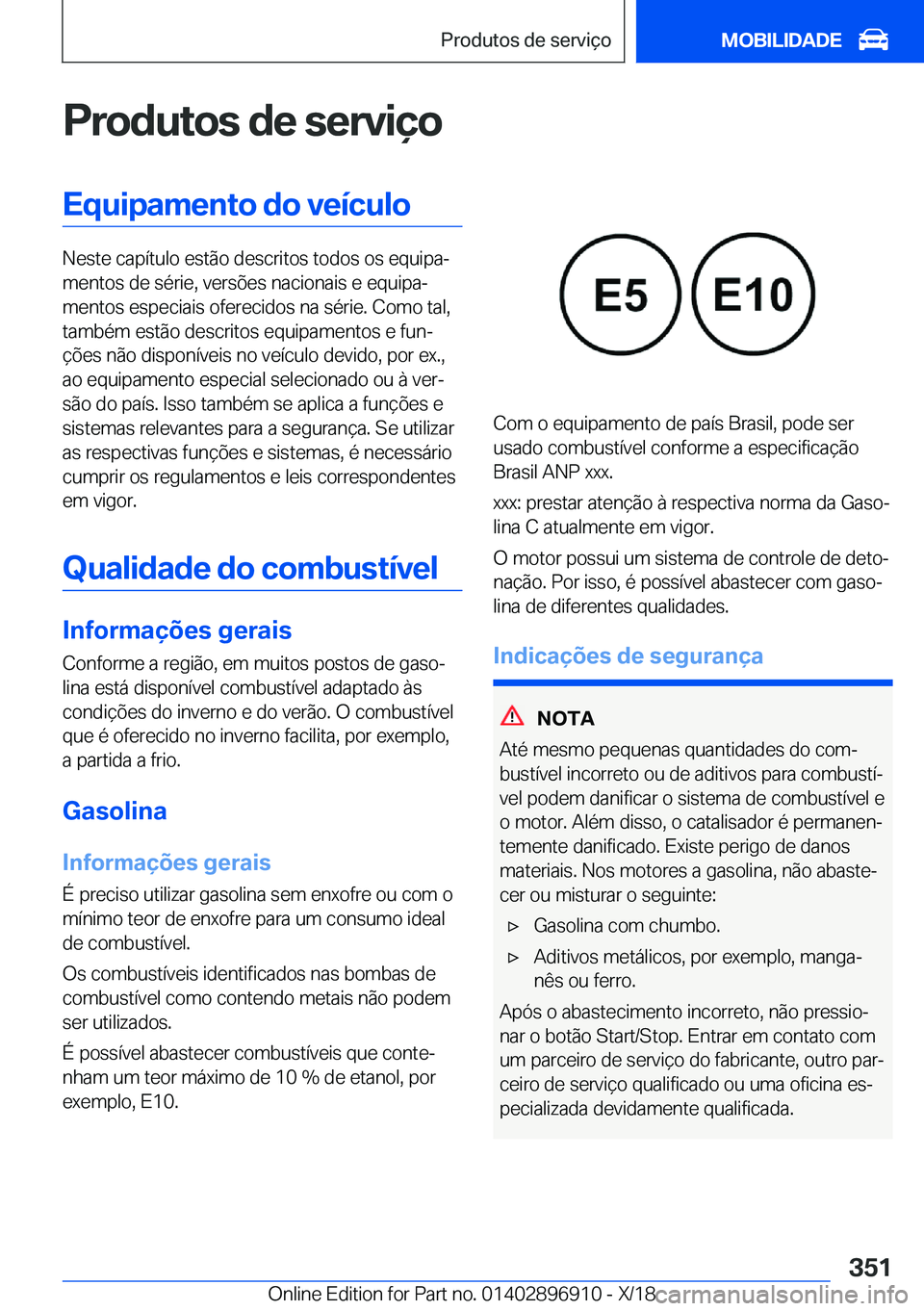 BMW 8 SERIES COUPE 2019  Manual do condutor (in Portuguese) �P�r�o�d�u�t�o�s��d�e��s�e�r�v�i�