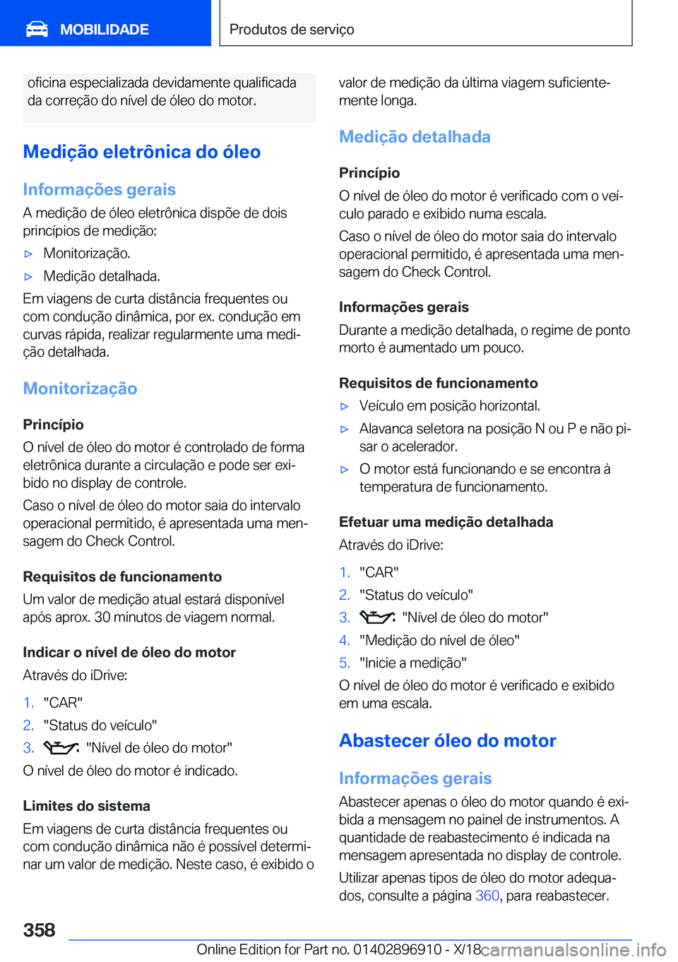 BMW 8 SERIES COUPE 2019  Manual do condutor (in Portuguese) �o�f�i�c�i�n�a��e�s�p�e�c�i�a�l�i�z�a�d�a��d�e�v�i�d�a�m�e�n�t�e��q�u�a�l�i�f�i�c�a�d�a
�d�a��c�o�r�r�e�