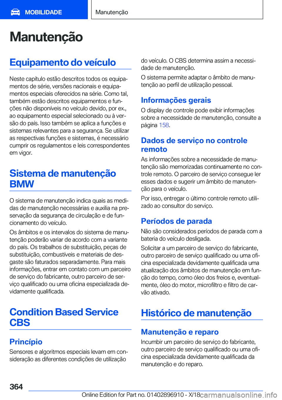 BMW 8 SERIES COUPE 2019  Manual do condutor (in Portuguese) �M�a�n�u�t�e�n�