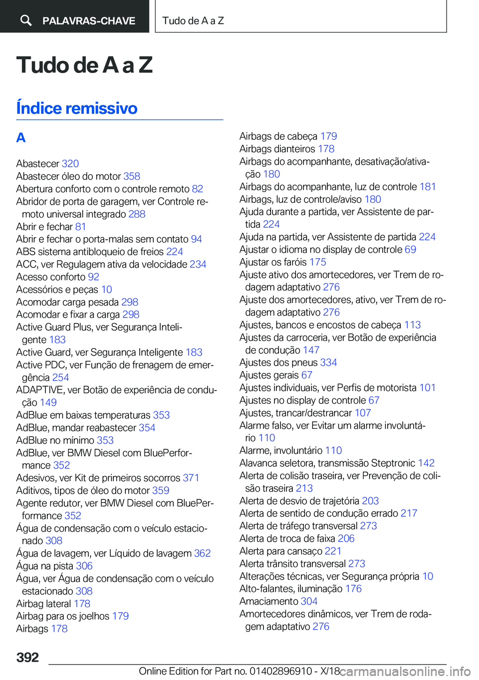 BMW 8 SERIES COUPE 2019  Manual do condutor (in Portuguese) �T�u�d�o��d�e��A��a��Z
�