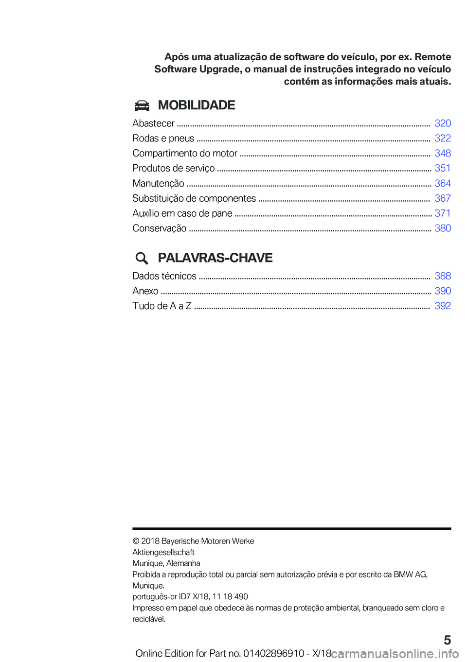 BMW 8 SERIES COUPE 2019  Manual do condutor (in Portuguese) �M�O�B�I�L�I�D�A�D�E
�A�b�a�s�t�e�c�e�r��.�.�.�.�.�.�.�.�.�.�.�.�.�.�.�.�.�.�.�.�.�.�.�.�.�.�.�.�.�.�.�.�.�.�.�.�.�.�.�.�.�.�.�.�.�.�.�.�.�.�.�.�.�.�.�.�.�.�.�.�.�.�.�.�.�.�.�.�.�.�.�.�.�.�.�.�.�.�.�