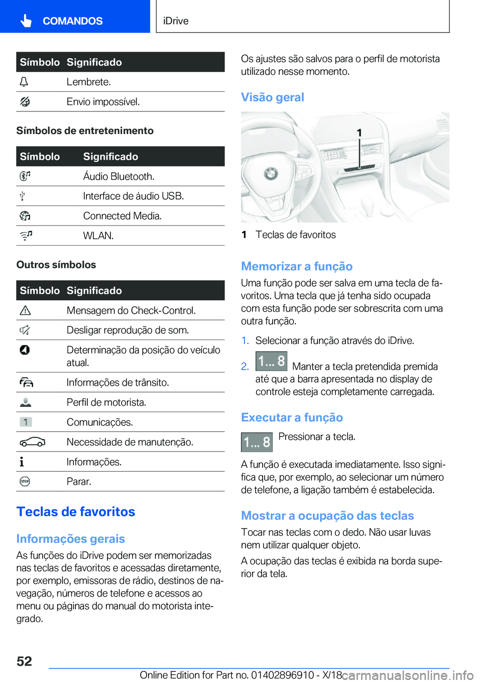 BMW 8 SERIES COUPE 2019  Manual do condutor (in Portuguese) �S�