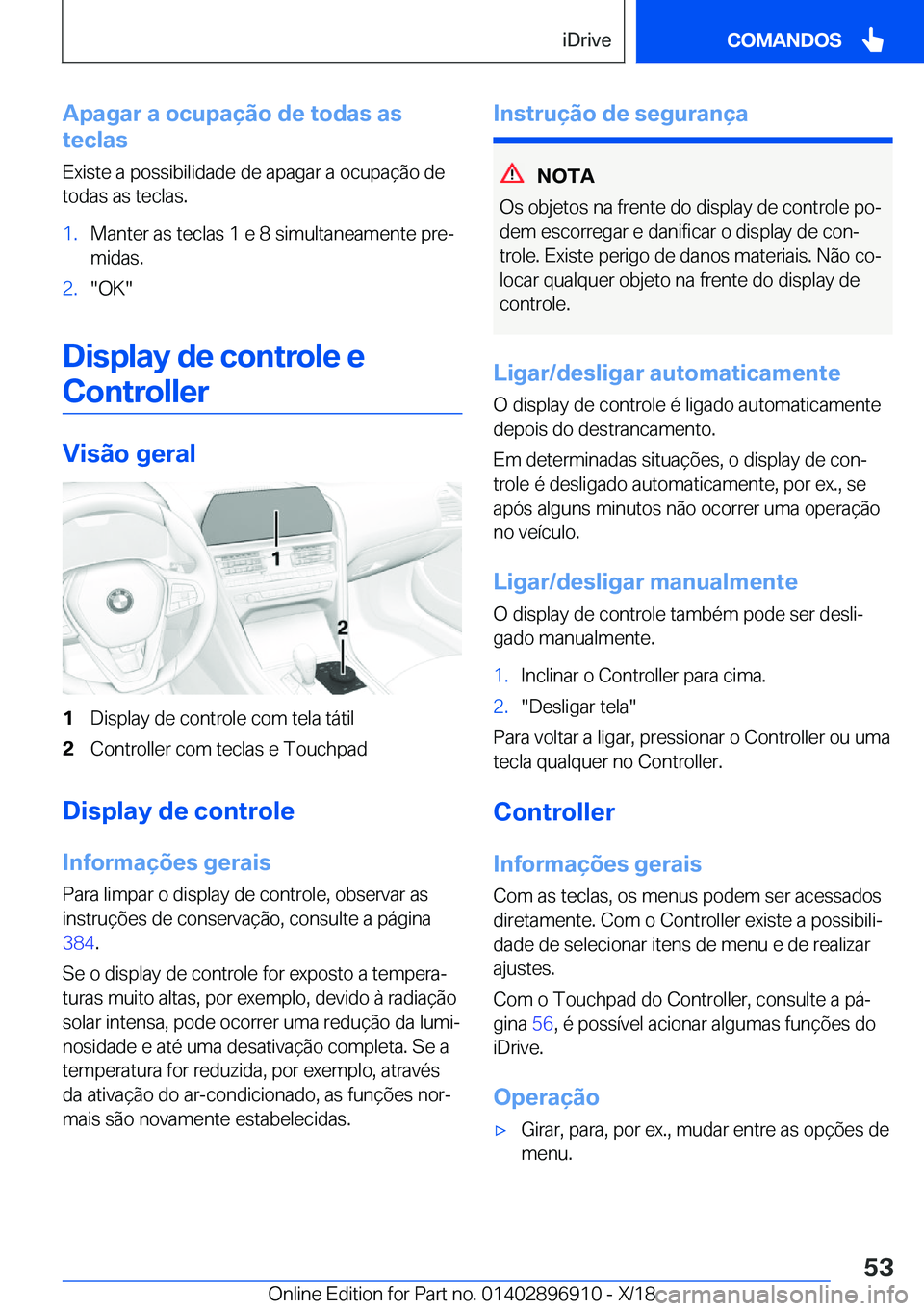 BMW 8 SERIES COUPE 2019  Manual do condutor (in Portuguese) �A�p�a�g�a�r��a��o�c�u�p�a�