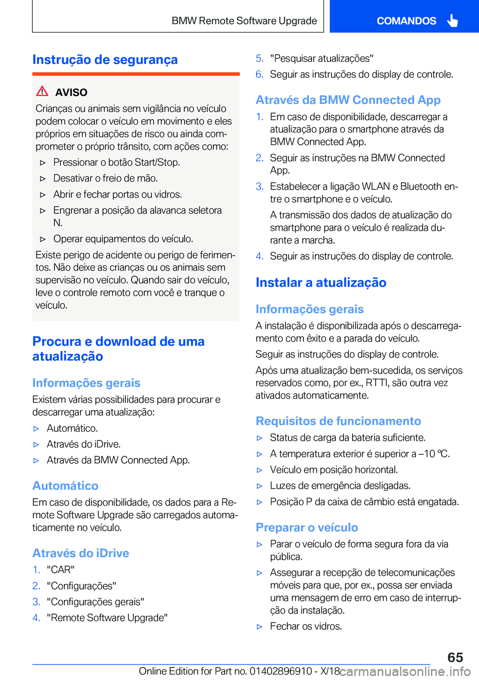BMW 8 SERIES COUPE 2019  Manual do condutor (in Portuguese) �I�n�s�t�r�u�