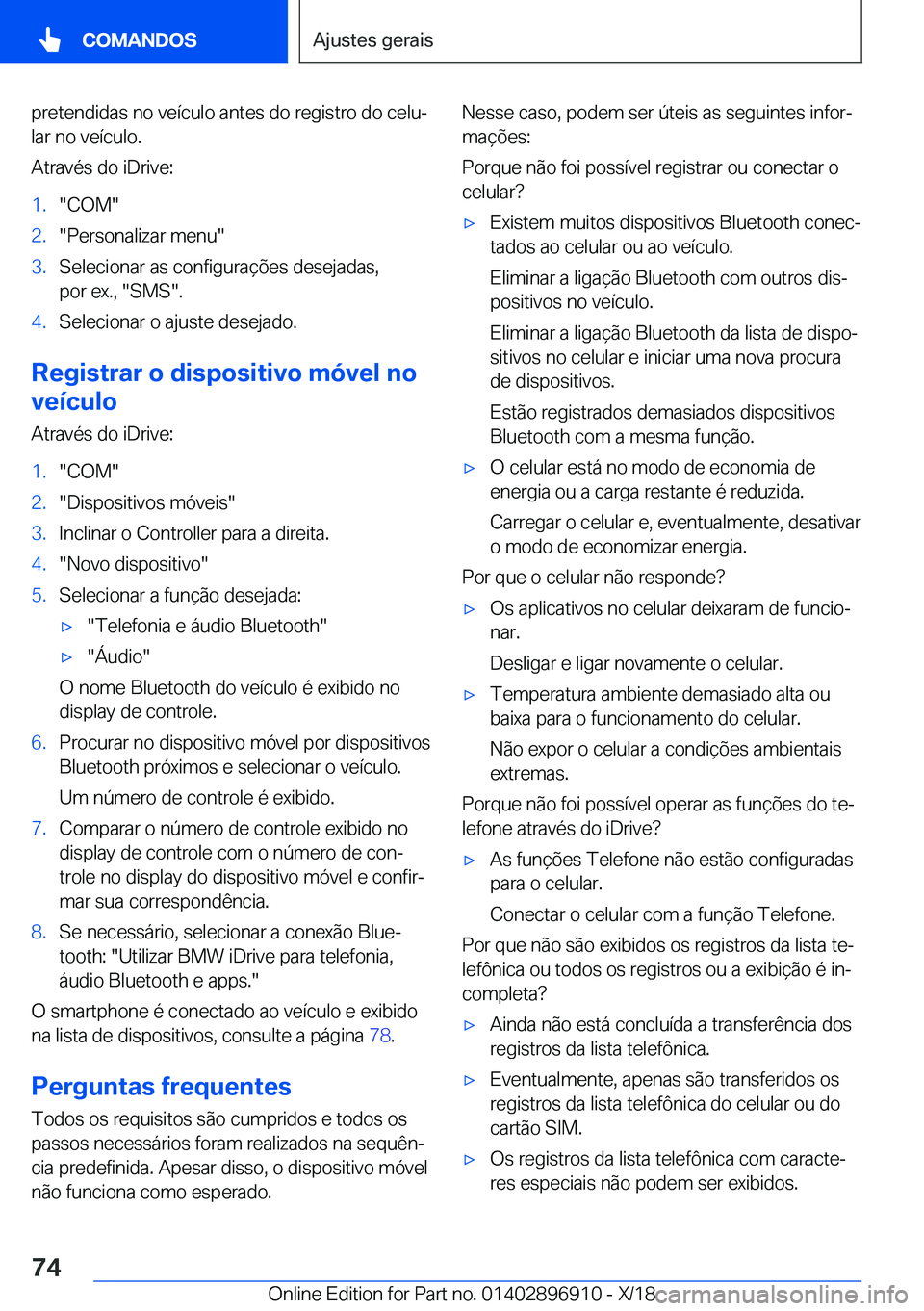 BMW 8 SERIES COUPE 2019  Manual do condutor (in Portuguese) �p�r�e�t�e�n�d�i�d�a�s��n�o��v�e�