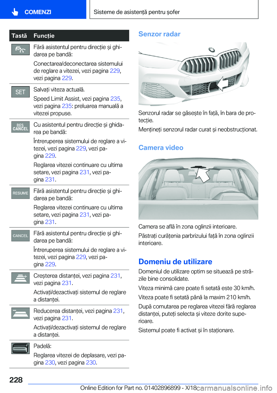 BMW 8 SERIES COUPE 2019  Ghiduri De Utilizare (in Romanian) �T�a�s�t�