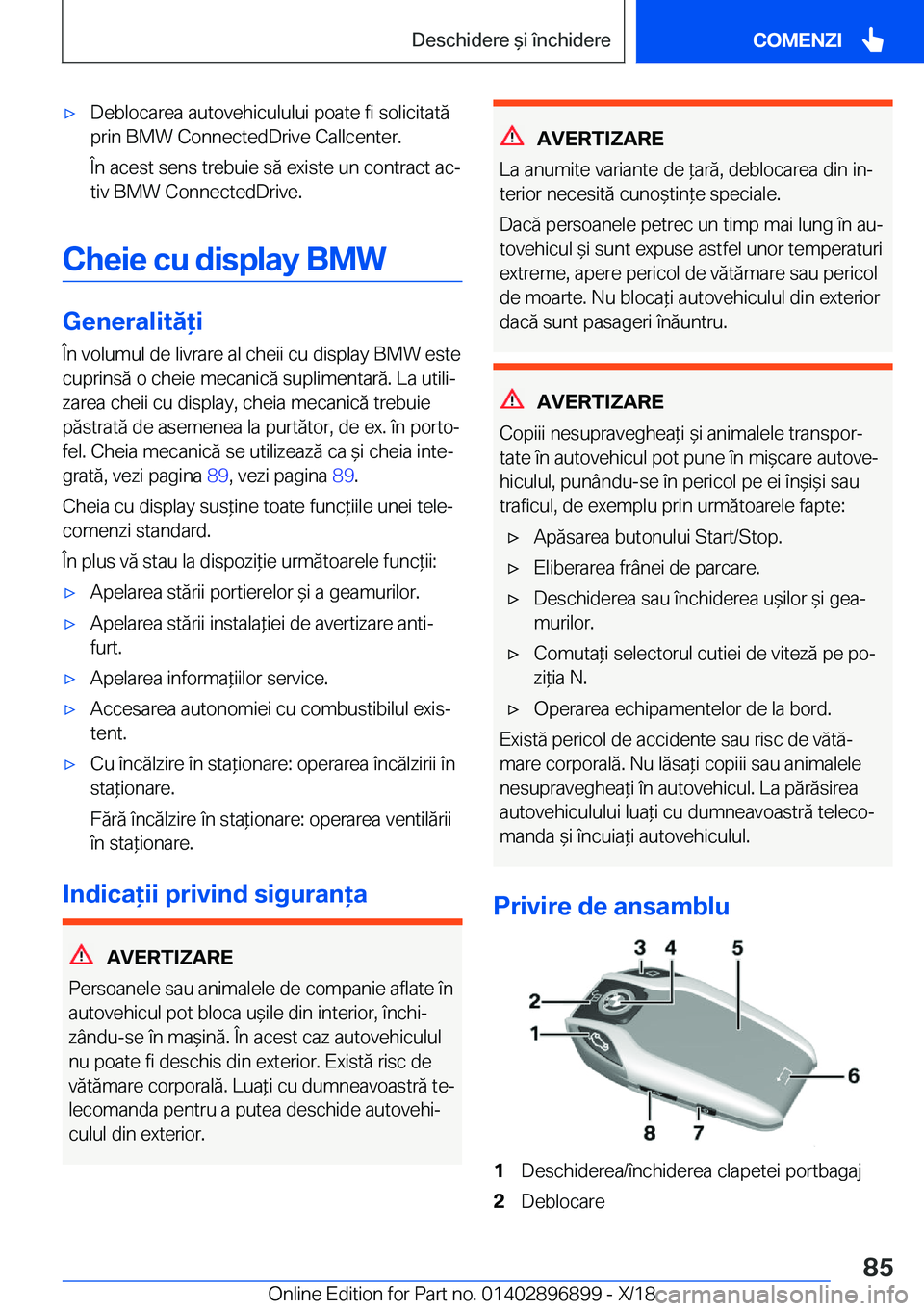 BMW 8 SERIES COUPE 2019  Ghiduri De Utilizare (in Romanian) 'x�D�e�b�l�o�c�a�r�e�a��a�u�t�o�v�e�h�i�c�u�l�u�l�u�i��p�o�a�t�e��f�i��s�o�l�i�c�i�t�a�t�