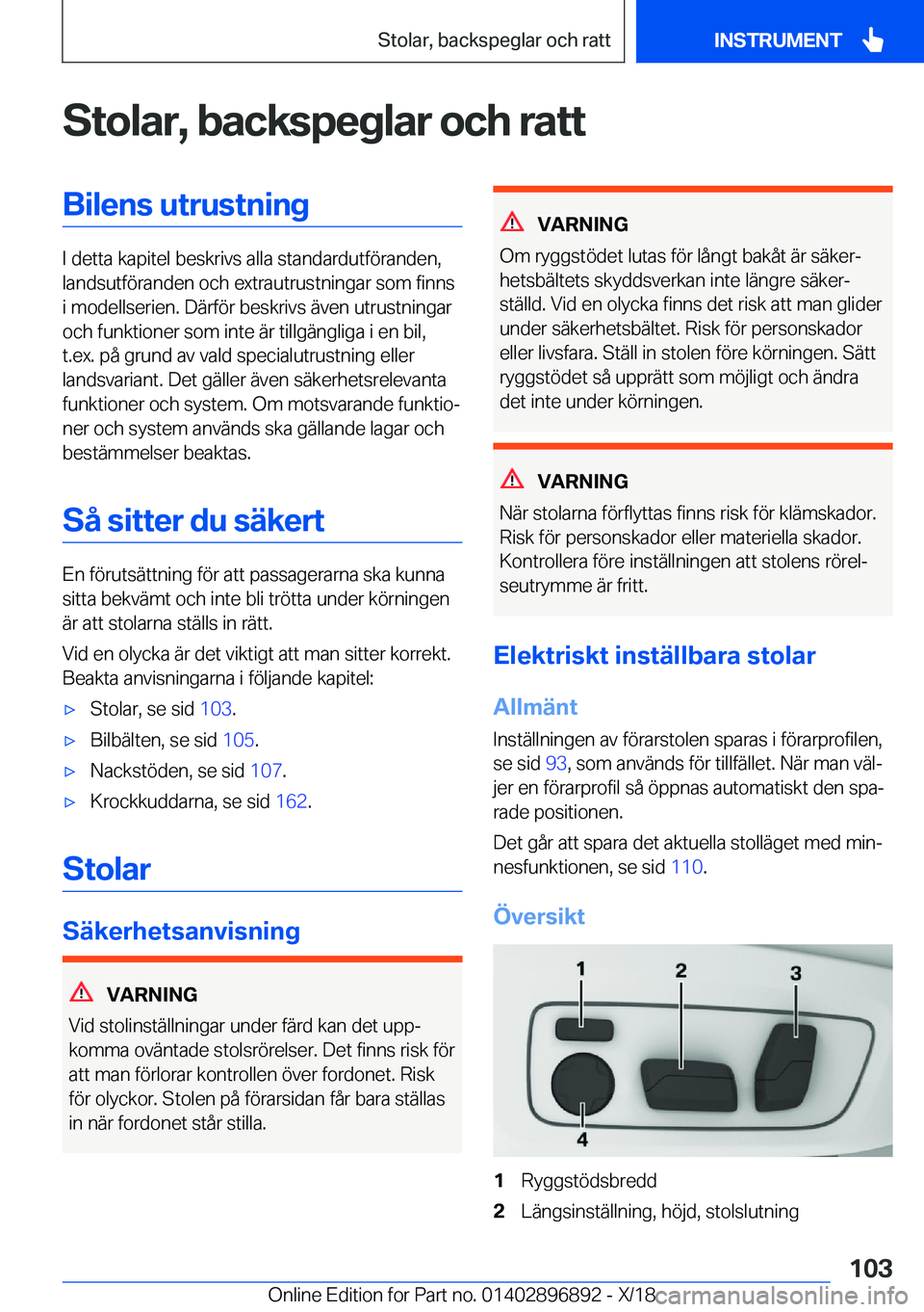 BMW 8 SERIES COUPE 2019  InstruktionsbÖcker (in Swedish) �S�t�o�l�a�r�,��b�a�c�k�s�p�e�g�l�a�r��o�c�h��r�a�t�t�B�i�l�e�n�s��u�t�r�u�s�t�n�i�n�g
�I��d�e�t�t�a��k�a�p�i�t�e�l��b�e�s�k�r�i�v�s��a�l�l�a��s�t�a�n�d�a�r�d�u�t�f�