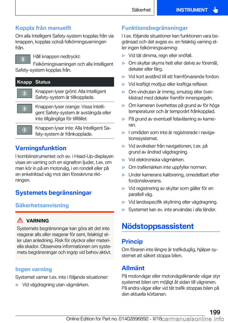 BMW 8 SERIES COUPE 2019  InstruktionsbÖcker (in Swedish) �K�o�p�p�l�a��f�r�å�n��m�a�n�u�e�l�l�t
�O�m��a�l�l�a��I�n�t�e�l�l�i�g�e�n�t��S�a�f�e�t�y�-�s�y�s�t�e�m��k�o�p�p�l�a�s��f�r�å�n��v�i�a
�k�n�a�p�p�e�n�,��k�o�p�p�l�a�s��o�c�k�s�å��f�e�l�k�