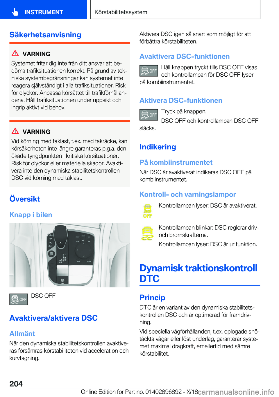 BMW 8 SERIES COUPE 2019  InstruktionsbÖcker (in Swedish) �S�ä�k�e�r�h�e�t�s�a�n�v�i�s�n�i�n�g
�V�A�R�N�I�N�G
�S�y�s�t�e�m�e�t��f�r�i�t�a�r��d�i�g��i�n�t�e��f�r�å�n��d�i�t�t��a�n�s�v�a�r��a�t�t��b�ej �d�