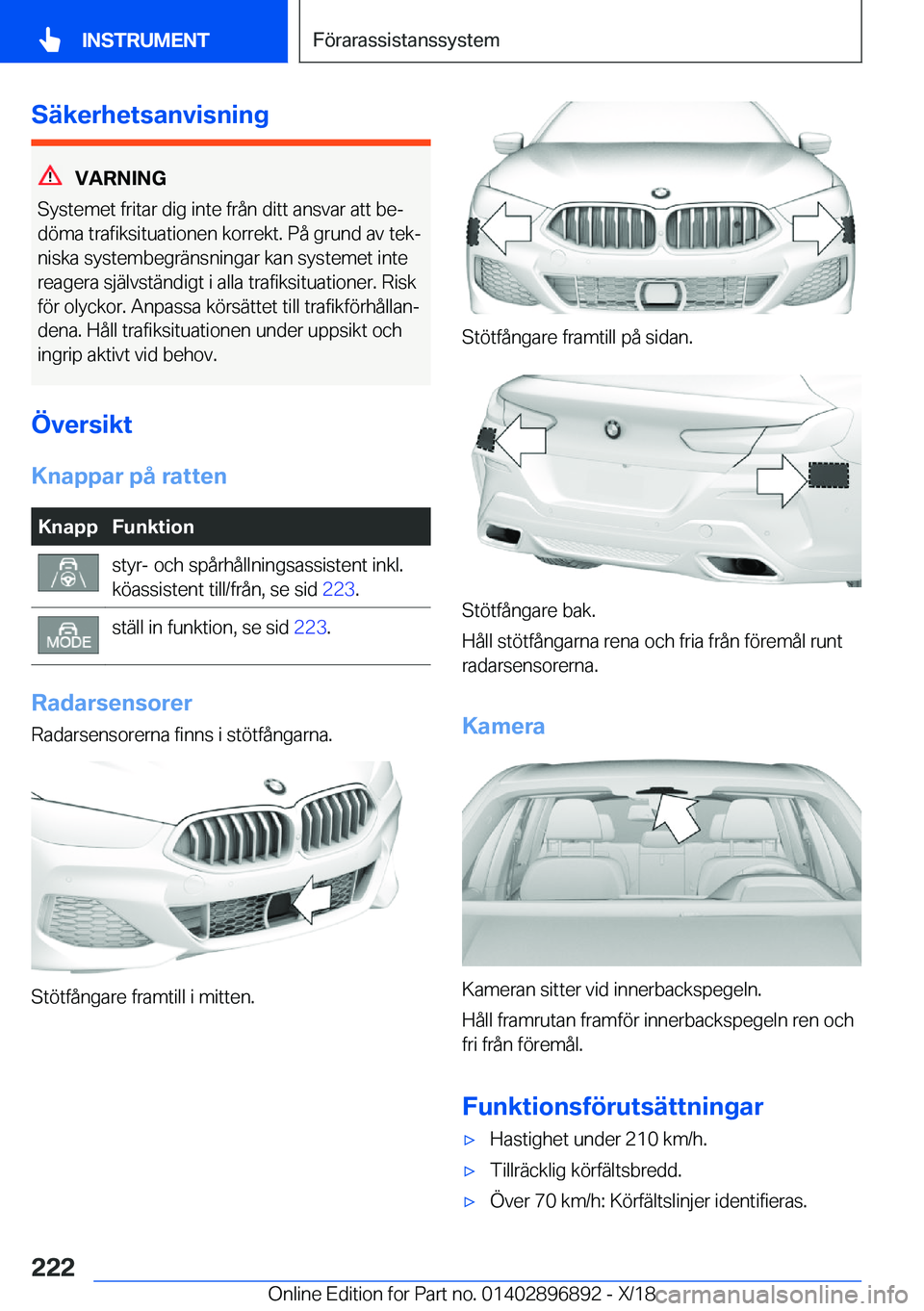 BMW 8 SERIES COUPE 2019  InstruktionsbÖcker (in Swedish) �S�ä�k�e�r�h�e�t�s�a�n�v�i�s�n�i�n�g
�V�A�R�N�I�N�G
�S�y�s�t�e�m�e�t��f�r�i�t�a�r��d�i�g��i�n�t�e��f�r�å�n��d�i�t�t��a�n�s�v�a�r��a�t�t��b�ej �d�