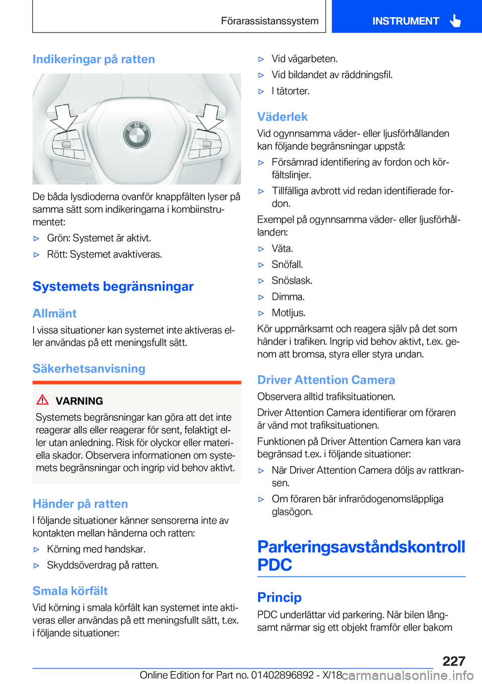 BMW 8 SERIES COUPE 2019  InstruktionsbÖcker (in Swedish) �I�n�d�i�k�e�r�i�n�g�a�r��p�å��r�a�t�t�e�n
�D�e��b�å�d�a��l�y�s�d�i�o�d�e�r�n�a��o�v�a�n�f�