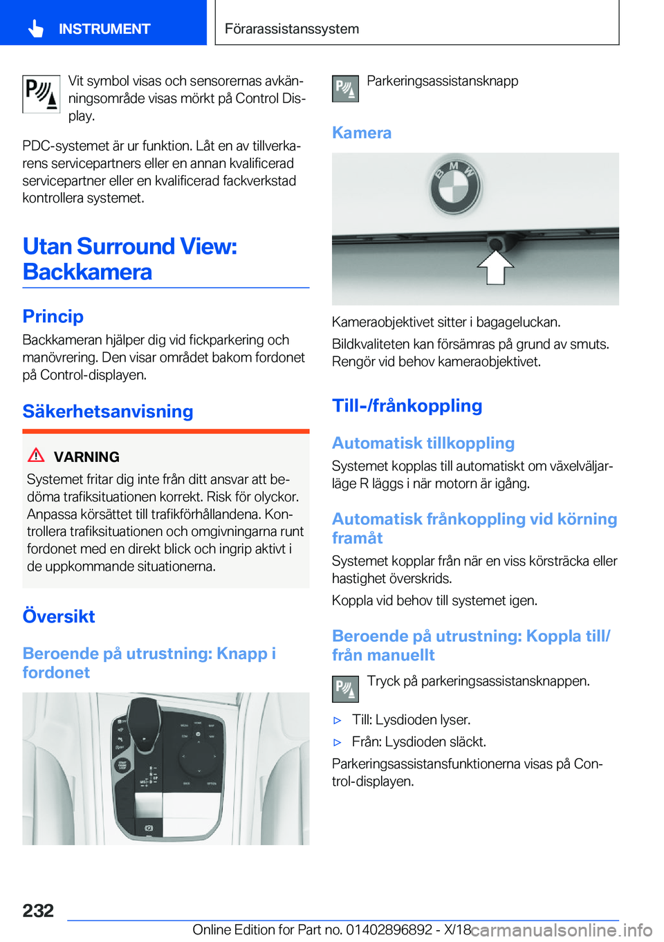 BMW 8 SERIES COUPE 2019  InstruktionsbÖcker (in Swedish) �V�i�t��s�y�m�b�o�l��v�i�s�a�s��o�c�h��s�e�n�s�o�r�e�r�n�a�s��a�v�k�ä�nj
�n�i�n�g�s�o�m�r�å�d�e��v�i�s�a�s��m�