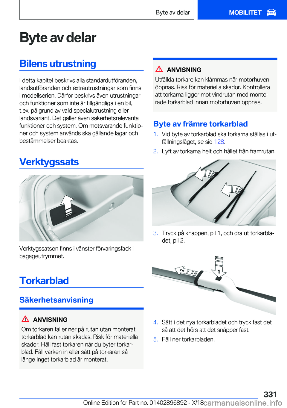 BMW 8 SERIES COUPE 2019  InstruktionsbÖcker (in Swedish) �B�y�t�e��a�v��d�e�l�a�r�B�i�l�e�n�s��u�t�r�u�s�t�n�i�n�g
�I��d�e�t�t�a��k�a�p�i�t�e�l��b�e�s�k�r�i�v�s��a�l�l�a��s�t�a�n�d�a�r�d�u�t�f�