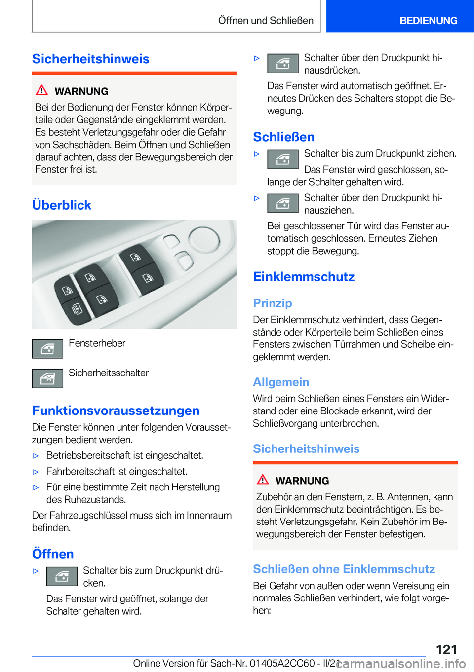 BMW 8 SERIES GRAN COUPE 2022  Betriebsanleitungen (in German) �S�i�c�h�e�r�h�e�i�t�s�h�i�n�w�e�i�s
�W�A�R�N�U�N�G
�B�e�i��d�e�r��B�e�d�i�e�n�u�n�g��d�e�r��F�e�n�s�t�e�r��k�