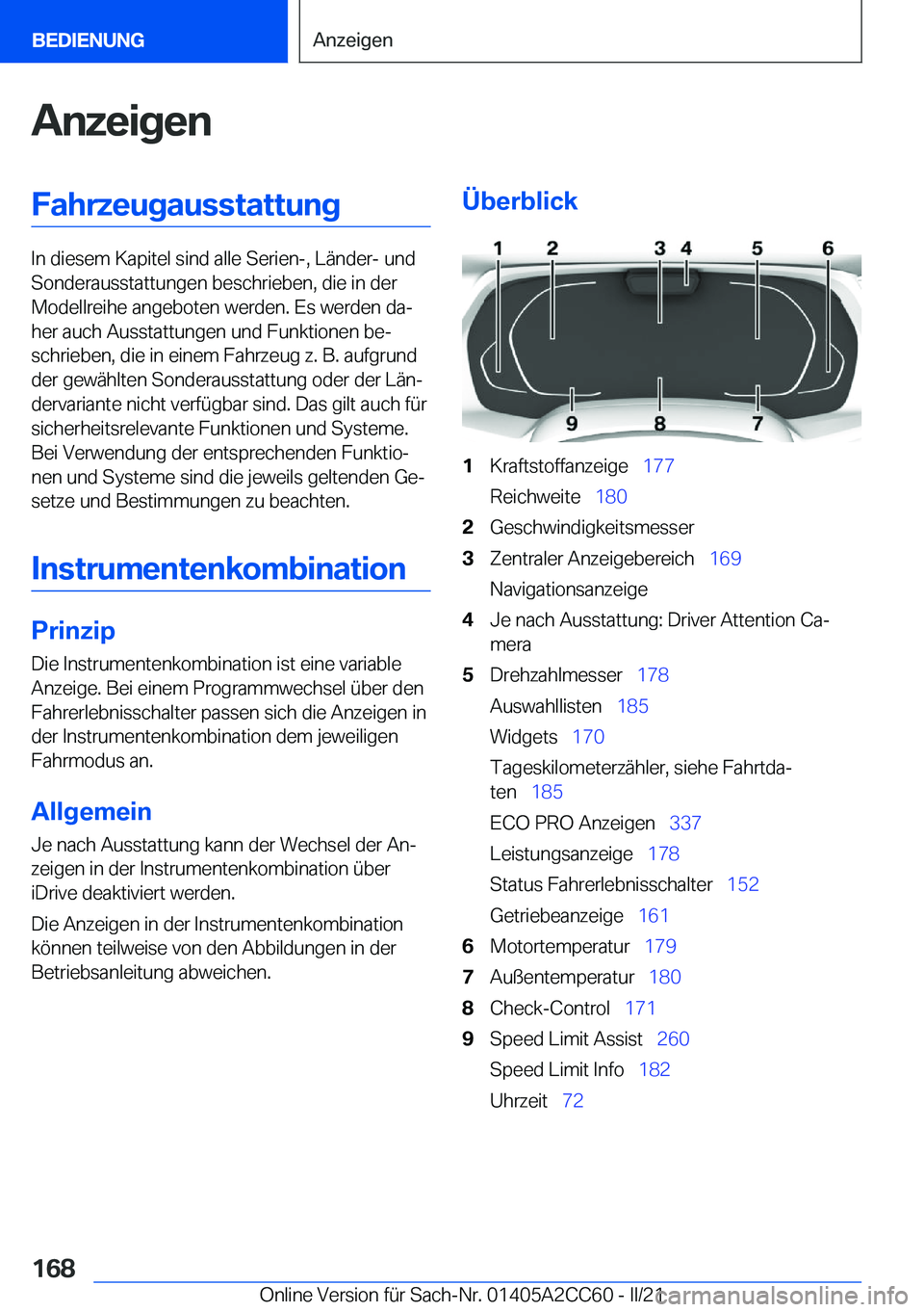 BMW 8 SERIES GRAN COUPE 2022  Betriebsanleitungen (in German) �A�n�z�e�i�g�e�n�F�a�h�r�z�e�u�g�a�u�s�s�t�a�t�t�u�n�g
�I�n��d�i�e�s�e�m��K�a�p�i�t�e�l��s�i�n�d��a�l�l�e��S�e�r�i�e�n�-�,��L�