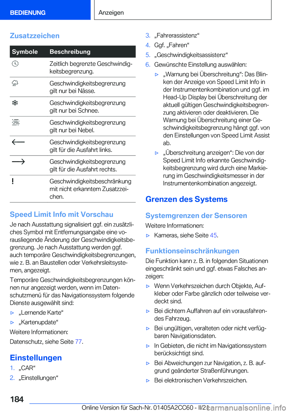 BMW 8 SERIES GRAN COUPE 2022  Betriebsanleitungen (in German) �Z�u�s�a�t�z�z�e�i�c�h�e�n�S�y�m�b�o�l�e�B�e�s�c�h�r�e�i�b�u�n�g��Z�e�i�t�l�i�c�h��b�e�g�r�e�n�z�t�e��G�e�s�c�h�w�i�n�d�i�gj
�k�e�i�t�s�b�e�g�r�e�n�z�u�n�g�.��G�e�s�c�h�w�i�n�d�i�g�k�e�i�t�s�b�e�