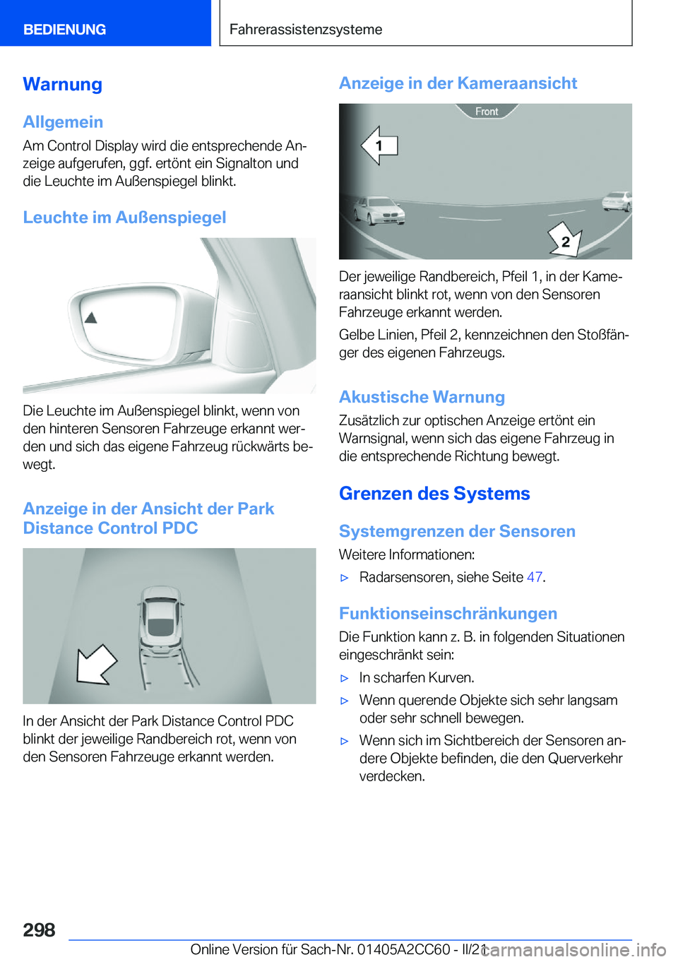 BMW 8 SERIES GRAN COUPE 2022  Betriebsanleitungen (in German) �W�a�r�n�u�n�g
�A�l�l�g�e�m�e�i�n �A�m��C�o�n�t�r�o�l��D�i�s�p�l�a�y��w�i�r�d��d�i�e��e�n�t�s�p�r�e�c�h�e�n�d�e��A�nj
�z�e�i�g�e��a�u�f�g�e�r�u�f�e�n�,��g�g�f�.��e�r�t�
