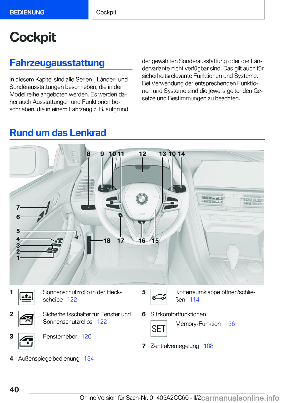 BMW 8 SERIES GRAN COUPE 2022  Betriebsanleitungen (in German) �C�o�c�k�p�i�t�F�a�h�r�z�e�u�g�a�u�s�s�t�a�t�t�u�n�g
�I�n��d�i�e�s�e�m��K�a�p�i�t�e�l��s�i�n�d��a�l�l�e��S�e�r�i�e�n�-�,��L�