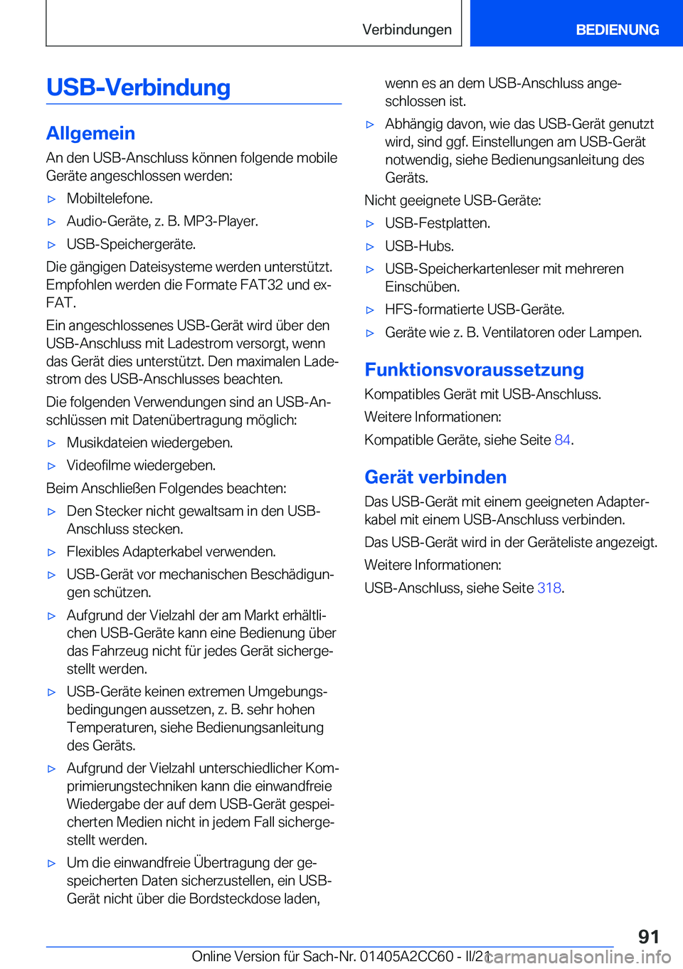 BMW 8 SERIES GRAN COUPE 2022  Betriebsanleitungen (in German) �U�S�B�-�V�e�r�b�i�n�d�u�n�g
�A�l�l�g�e�m�e�i�n
�A�n��d�e�n��U�S�B�-�A�n�s�c�h�l�u�s�s��k�