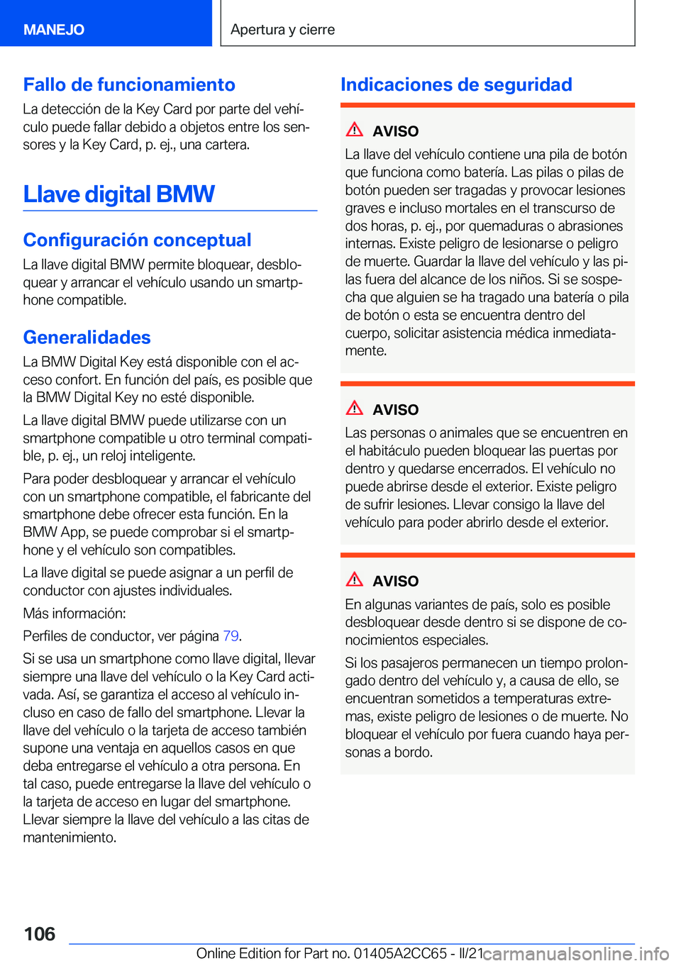 BMW 8 SERIES GRAN COUPE 2022  Manuales de Empleo (in Spanish) �F�a�l�l�o��d�e��f�u�n�c�i�o�n�a�m�i�e�n�t�o�L�a��d�e�t�e�c�c�i�