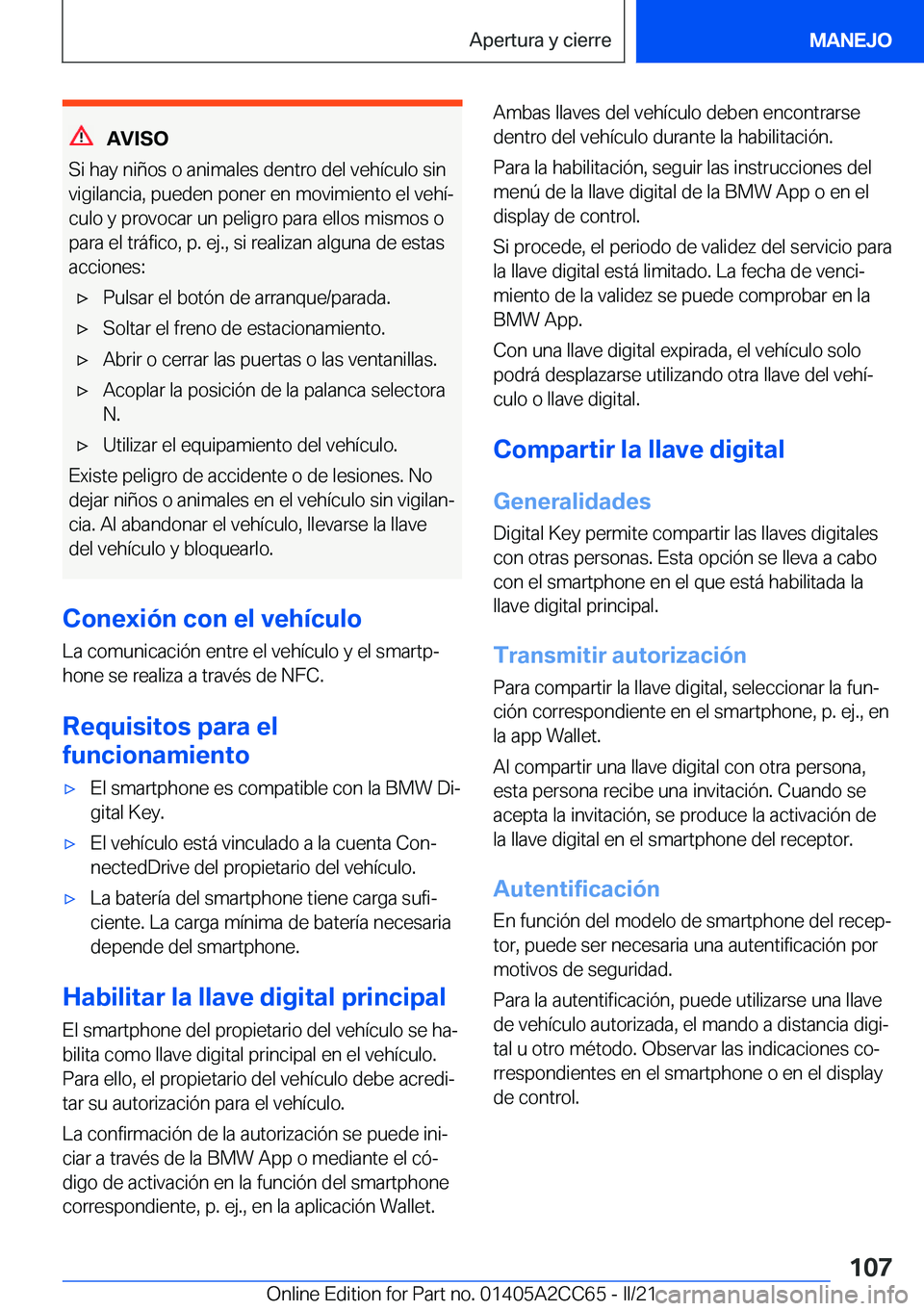 BMW 8 SERIES GRAN COUPE 2022  Manuales de Empleo (in Spanish) �A�V�I�S�O
�S�i��h�a�y��n�i�