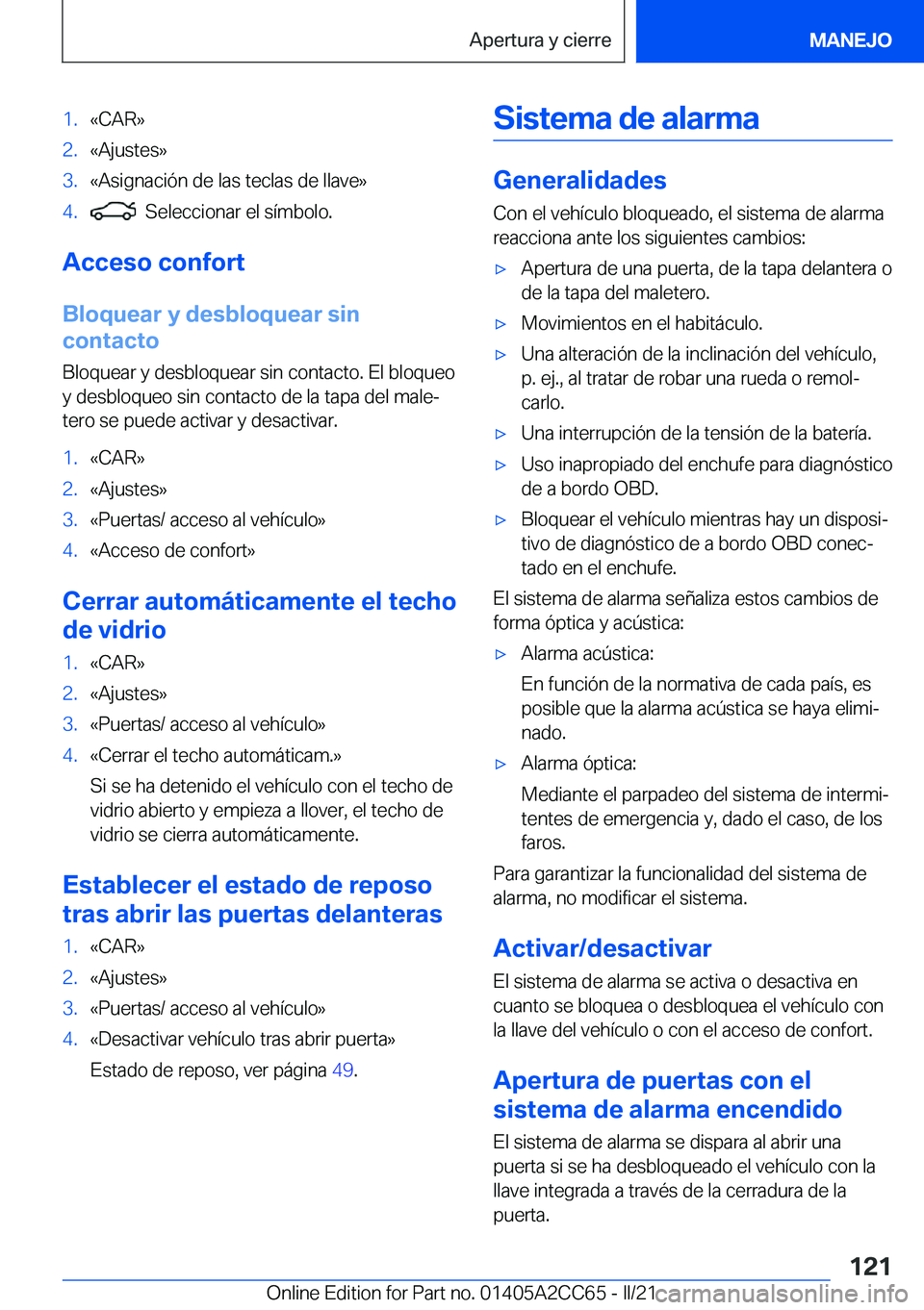 BMW 8 SERIES GRAN COUPE 2022  Manuales de Empleo (in Spanish) �1�.�«�C�A�R�{�2�.�«�A�j�u�s�t�e�s�{�3�.�«�A�s�i�g�n�a�c�i�