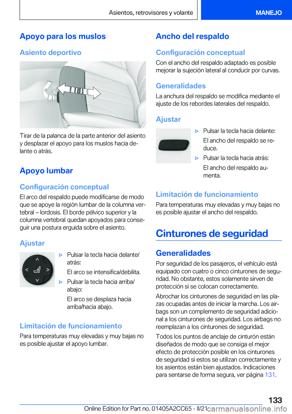 BMW 8 SERIES GRAN COUPE 2022  Manuales de Empleo (in Spanish) �A�p�o�y�o��p�a�r�a��l�o�s��m�u�s�l�o�s�A�s�i�e�n�t�o��d�e�p�o�r�t�i�v�o
�T�i�r�a�r��d�e��l�a��p�a�l�a�n�c�a��d�e��l�a��p�a�r�t�e��a�n�t�e�r�i�o�r��d�e�l��a�s�i�e�n�t�o�y��d�e�s�p�l�a�z�