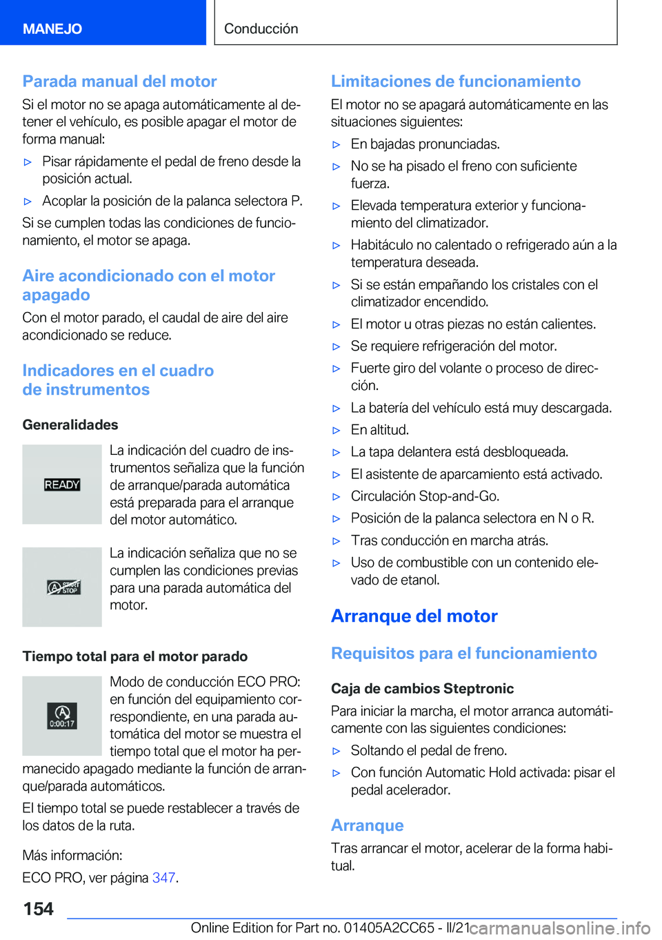 BMW 8 SERIES GRAN COUPE 2022  Manuales de Empleo (in Spanish) �P�a�r�a�d�a��m�a�n�u�a�l��d�e�l��m�o�t�o�r
�S�i��e�l��m�o�t�o�r��n�o��s�e��a�p�a�g�a��a�u�t�o�m�