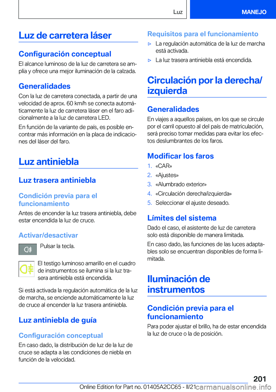 BMW 8 SERIES GRAN COUPE 2022  Manuales de Empleo (in Spanish) �L�u�z��d�e��c�a�r�r�e�t�e�r�a��l�