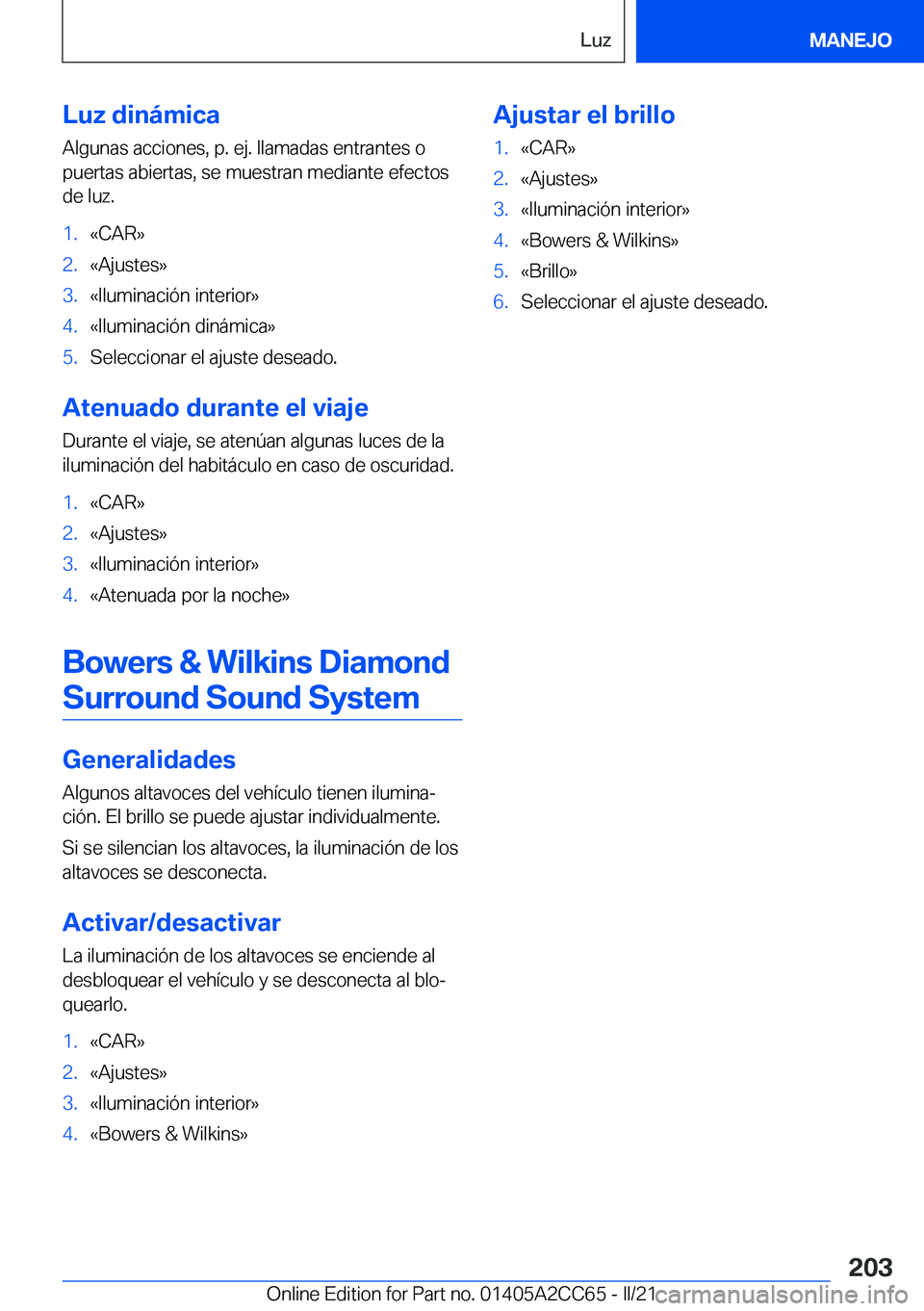 BMW 8 SERIES GRAN COUPE 2022  Manuales de Empleo (in Spanish) �L�u�z��d�i�n�