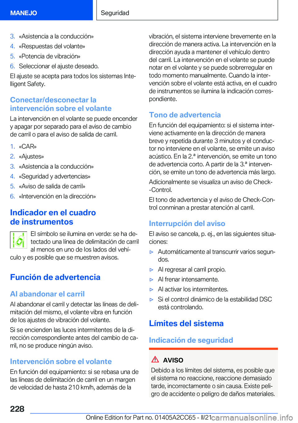 BMW 8 SERIES GRAN COUPE 2022  Manuales de Empleo (in Spanish) �3�.�«�A�s�i�s�t�e�n�c�i�a��a��l�a��c�o�n�d�u�c�c�i�