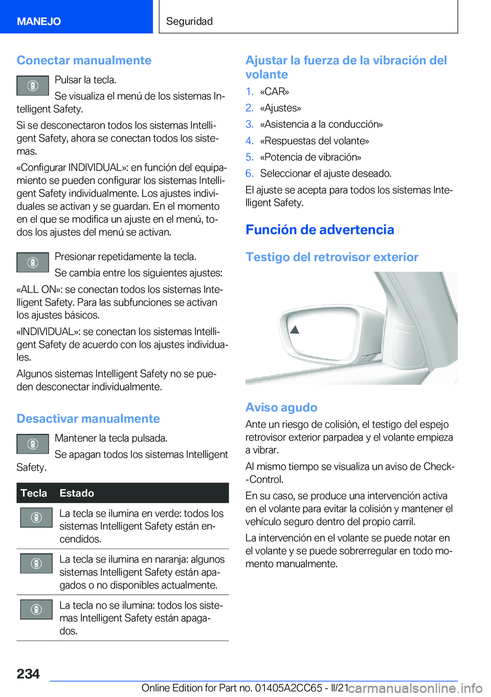 BMW 8 SERIES GRAN COUPE 2022  Manuales de Empleo (in Spanish) �C�o�n�e�c�t�a�r��m�a�n�u�a�l�m�e�n�t�e�P�u�l�s�a�r��l�a��t�e�c�l�a�.
�S�e��v�i�s�u�a�l�i�z�a��e�l��m�e�n�