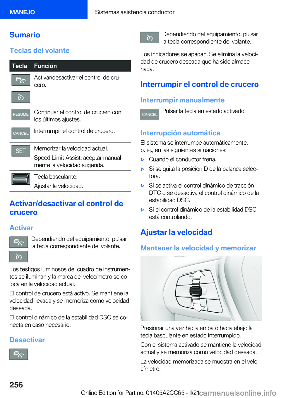 BMW 8 SERIES GRAN COUPE 2022  Manuales de Empleo (in Spanish) �S�u�m�a�r�i�o�T�e�c�l�a�s��d�e�l��v�o�l�a�n�t�e�T�e�c�l�a�F�u�n�c�i�