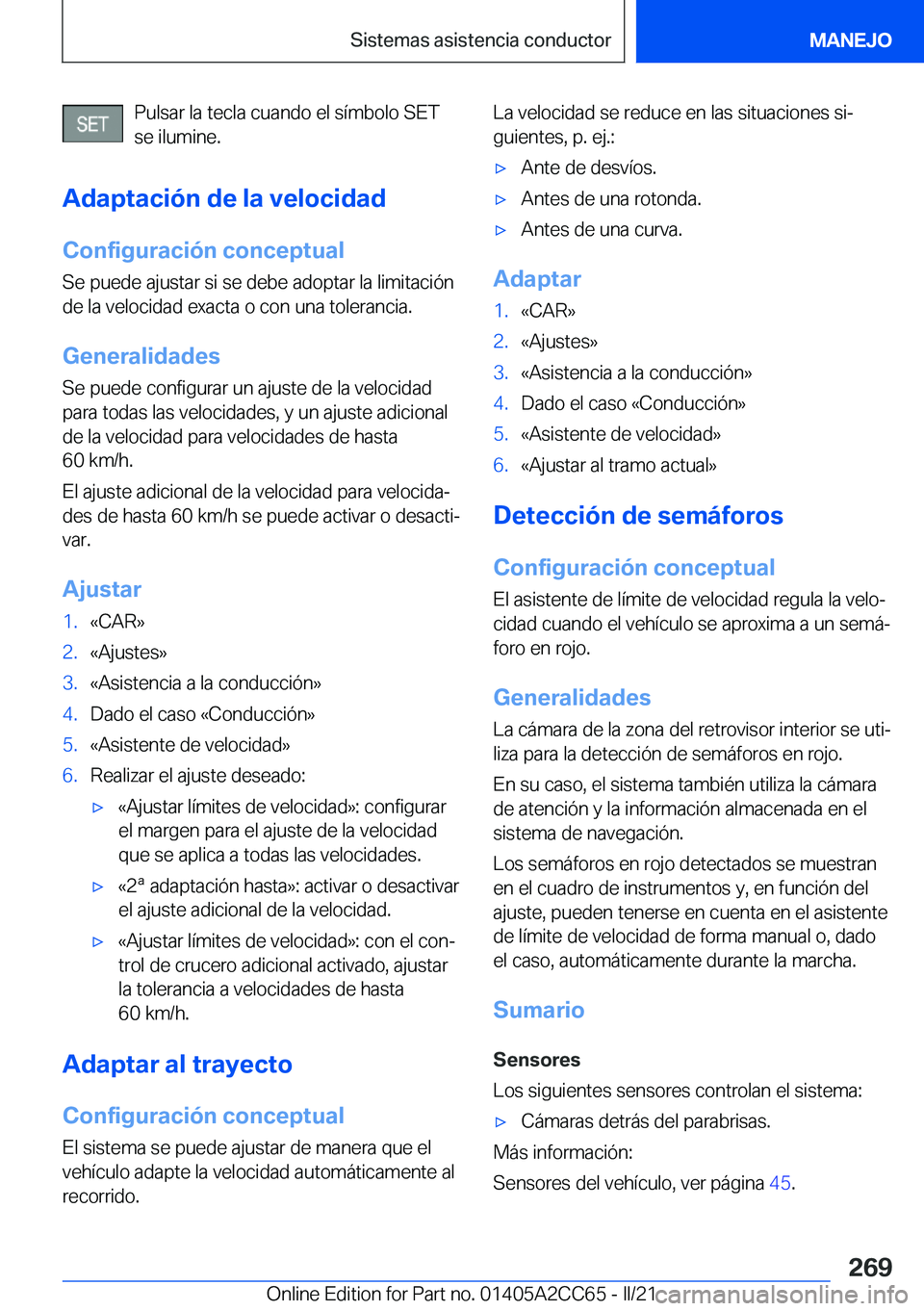BMW 8 SERIES GRAN COUPE 2022  Manuales de Empleo (in Spanish) �P�u�l�s�a�r��l�a��t�e�c�l�a��c�u�a�n�d�o��e�l��s�