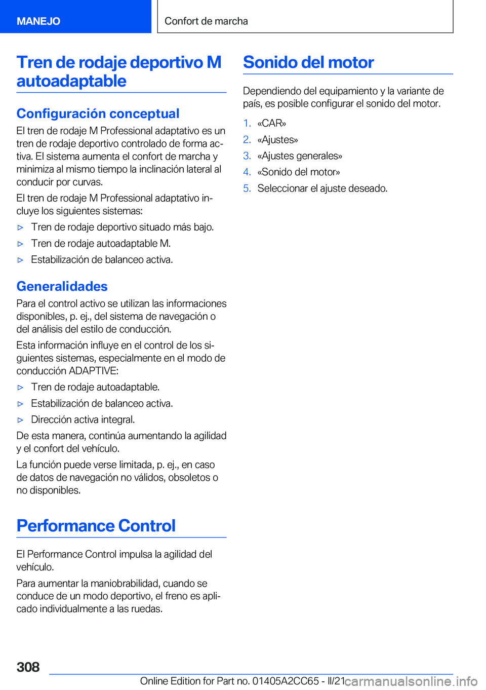 BMW 8 SERIES GRAN COUPE 2022  Manuales de Empleo (in Spanish) �T�r�e�n��d�e��r�o�d�a�j�e��d�e�p�o�r�t�i�v�o��M�a�u�t�o�a�d�a�p�t�a�b�l�e
�C�o�n�f�i�g�u�r�a�c�i�