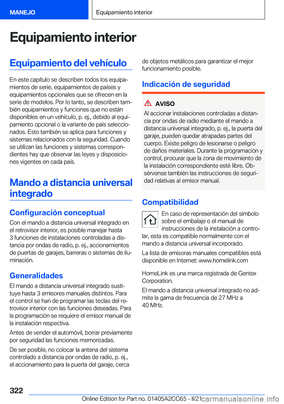BMW 8 SERIES GRAN COUPE 2022  Manuales de Empleo (in Spanish) �E�q�u�i�p�a�m�i�e�n�t�o��i�n�t�e�r�i�o�r�E�q�u�i�p�a�m�i�e�n�t�o��d�e�l��v�e�h�