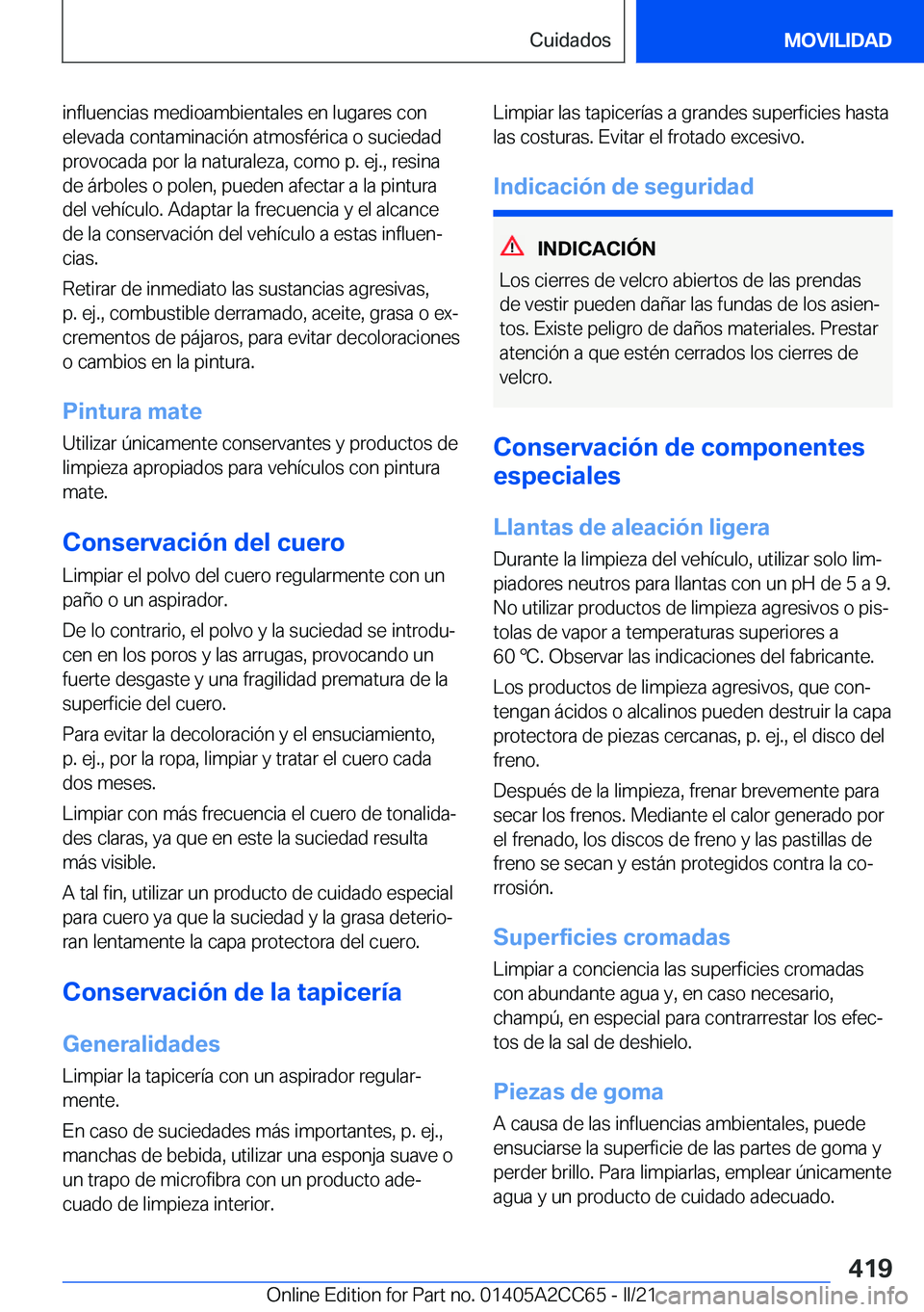 BMW 8 SERIES GRAN COUPE 2022  Manuales de Empleo (in Spanish) �i�n�f�l�u�e�n�c�i�a�s��m�e�d�i�o�a�m�b�i�e�n�t�a�l�e�s��e�n��l�u�g�a�r�e�s��c�o�n�e�l�e�v�a�d�a��c�o�n�t�a�m�i�n�a�c�i�