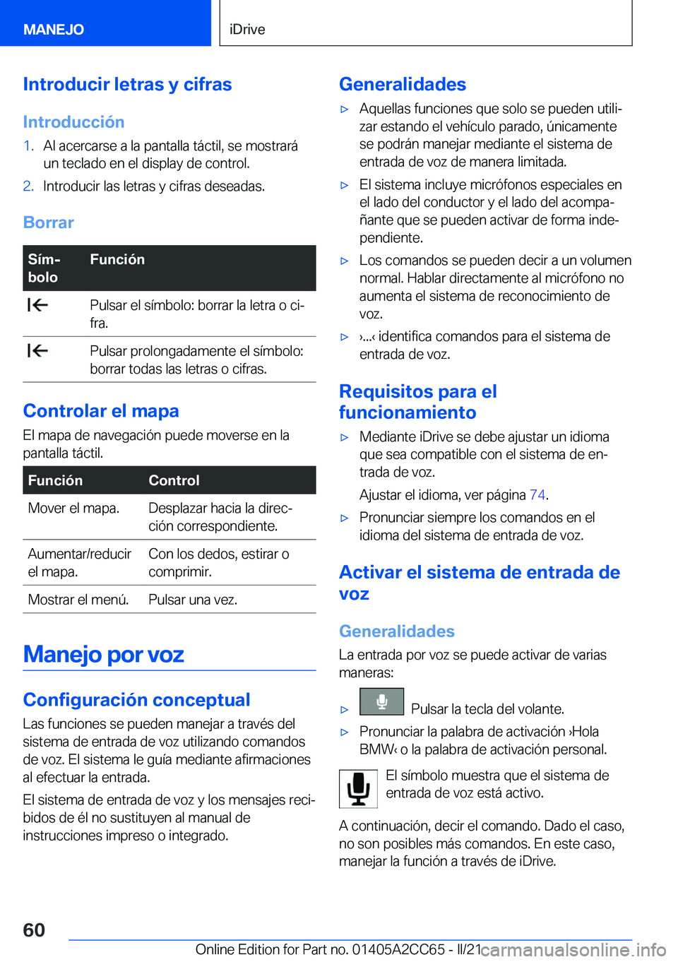 BMW 8 SERIES GRAN COUPE 2022  Manuales de Empleo (in Spanish) �I�n�t�r�o�d�u�c�i�r��l�e�t�r�a�s��y��c�i�f�r�a�s
�I�n�t�r�o�d�u�c�c�i�