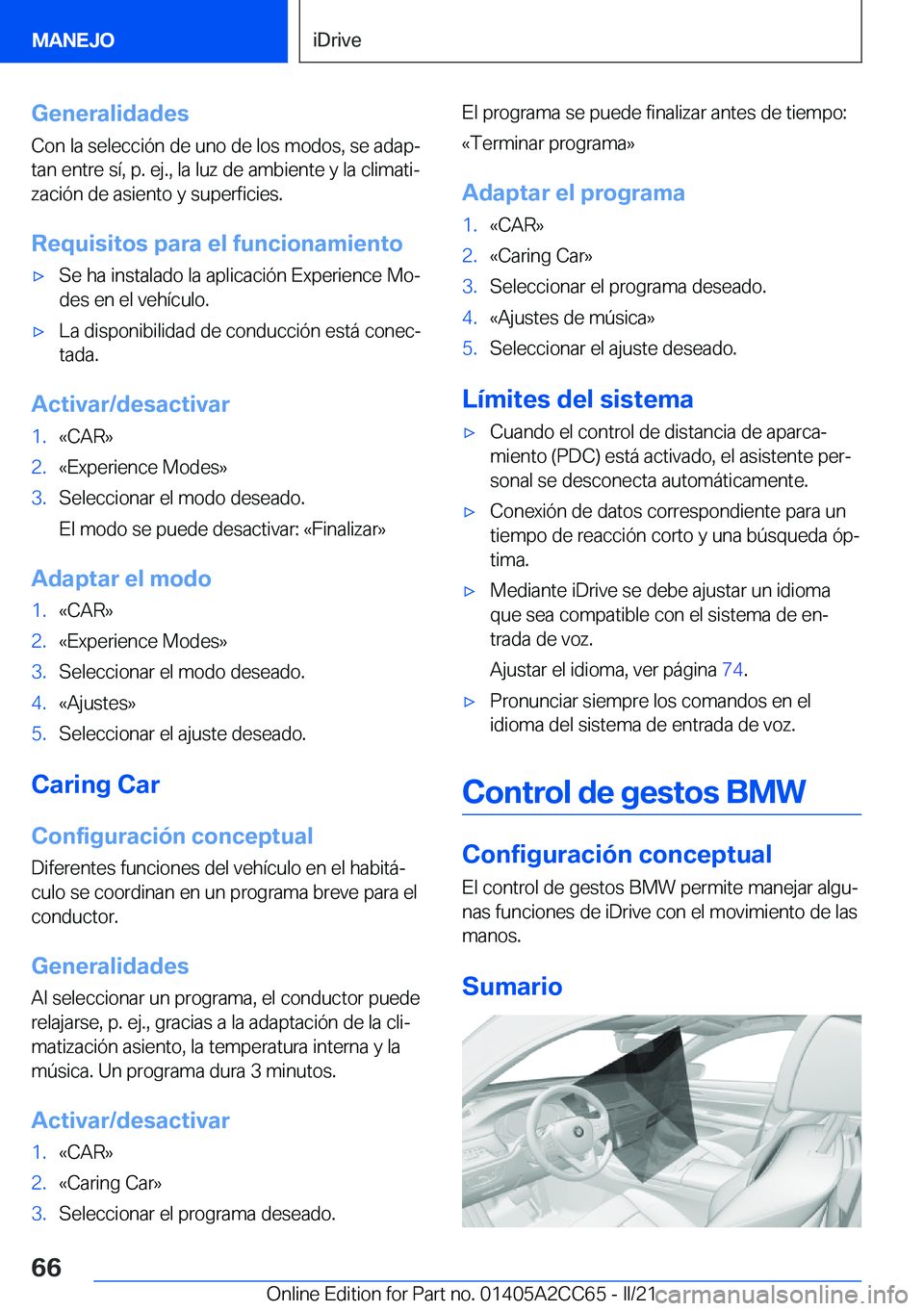 BMW 8 SERIES GRAN COUPE 2022  Manuales de Empleo (in Spanish) �G�e�n�e�r�a�l�i�d�a�d�e�s
�C�o�n��l�a��s�e�l�e�c�c�i�